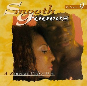 SMOOTH GROOVES/VOL. 9-SENSUAL COLLECTION
